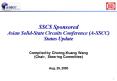 SSCS Sponsored Asian SolidState Circuits Conference ASSCC Status Update PowerPoint PPT Presentation
