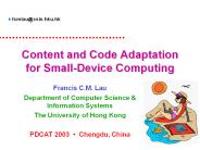 Content and Code Adaptation for Small-Device Computing