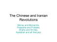 The Chinese and Iranian Revolutions PowerPoint PPT Presentation
