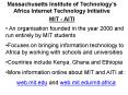Massachusetts Institute of Technologys Africa Internet Technology Initiative PowerPoint PPT Presentation
