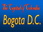 The Capital of Colombia