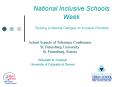 National Inclusive Schools Week Building a National Dialogue on Inclusive Practices PowerPoint PPT Presentation