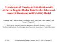 Experiments of Hurricane Initialization with Airborne Doppler Radar Data for the Advancedresearch Hu PowerPoint PPT Presentation