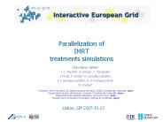 Parallelization of IMRT treatments simulations