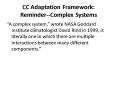 CC Adaptation Framework: ReminderComplex Systems PowerPoint PPT Presentation