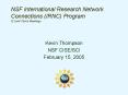 NSF International Research Network Connections IRNC Program I2 Joint Techs Meetings PowerPoint PPT Presentation
