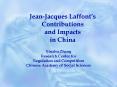JeanJacques Laffonts Contributions and Impacts in China PowerPoint PPT Presentation
