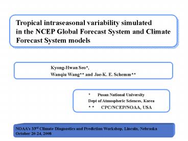 Tropical intraseasonal variability simulated