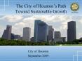 The City of Houstons Path Toward Sustainable Growth PowerPoint PPT Presentation
