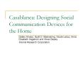 Casablanca: Designing Social Communication Devices for the Home PowerPoint PPT Presentation