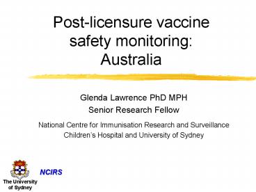 Postlicensure vaccine safety monitoring: Australia