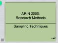 ARIN 2000: Research Methods Sampling Techniques PowerPoint PPT Presentation
