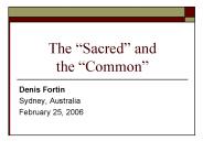The Sacred and the Common
