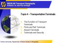 Topic 4 Transportation Terminals PowerPoint PPT Presentation