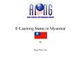 ELearning Status in Myanmar PowerPoint PPT Presentation