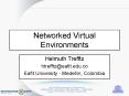 Networked Virtual Environments PowerPoint PPT Presentation