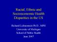 Racial, Ethnic and Socioeconomic Health Disparities in the US PowerPoint PPT Presentation