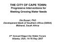 THE CITY OF CAPE TOWN: Progressive Interventions for Meeting Growing Water Needs PowerPoint PPT Presentation