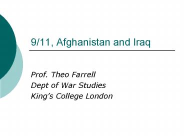 911, Afghanistan and Iraq