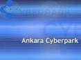Ankara Cyberpark PowerPoint PPT Presentation