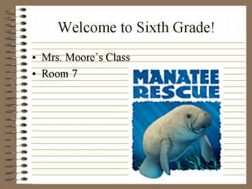 Welcome to Sixth Grade
