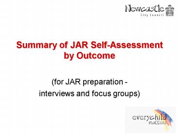 Summary of JAR SelfAssessment by Outcome