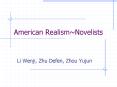 American RealismNovelists PowerPoint PPT Presentation