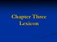 Chapter Three Lexicon PowerPoint PPT Presentation
