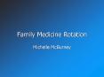 Family Medicine Rotation PowerPoint PPT Presentation