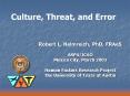 Culture, Threat, and Error PowerPoint PPT Presentation