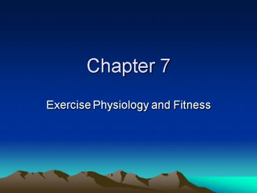 Exercise Physiology and Fitness