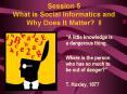 Session 5 What is Social Informatics and Why Does It Matter II PowerPoint PPT Presentation
