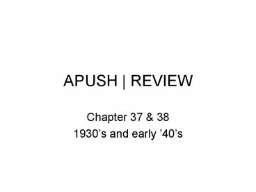 APUSH | REVIEW