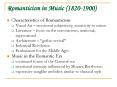 Romanticism in Music 18201900 PowerPoint PPT Presentation