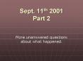 Sept. 11th 2001 Part 2 PowerPoint PPT Presentation