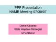 PPP Presentation NAMB Meeting 073007 PowerPoint PPT Presentation