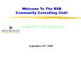 Welcome To The RSB         Community Consulting Club! PowerPoint PPT Presentation