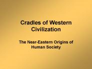 Cradles of Western Civilization