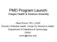 PMD Program Launch: Oregon Health PowerPoint PPT Presentation