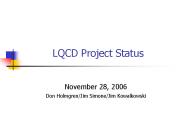 LQCD Project Status