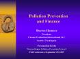 Pollution Prevention and Finance PowerPoint PPT Presentation