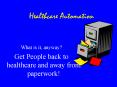 Healthcare Automation PowerPoint PPT Presentation