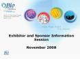 Exhibitor and Sponsor Information Session PowerPoint PPT Presentation