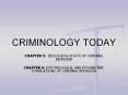 CRIMINOLOGY TODAY PowerPoint PPT Presentation