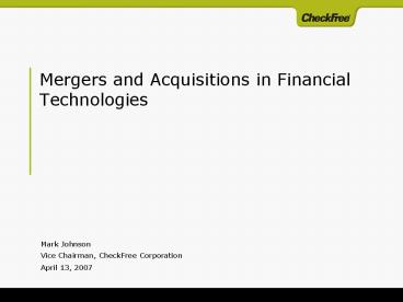 Mergers and Acquisitions in Financial Technologies