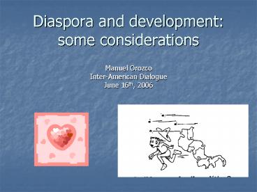 Diaspora and development: some considerations
