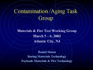 Contamination Aging Task Group