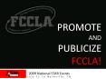 Promote and Publicize FCCLA PowerPoint PPT Presentation