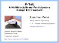 PTab A Multidisciplinary Participatory Design Environment PowerPoint PPT Presentation