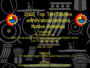 2005 Top Ten Stories withinaboutaround Native America